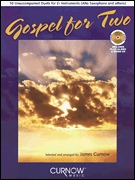 GOSPEL FOR TWO HORN IN F/ E FLAT BK/CD cover